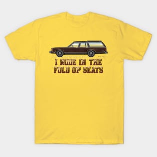 I Rode in the Fold Up Seats T-Shirt